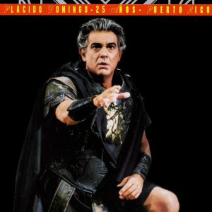 PLACIDO DOMINGO 25 AÑOS